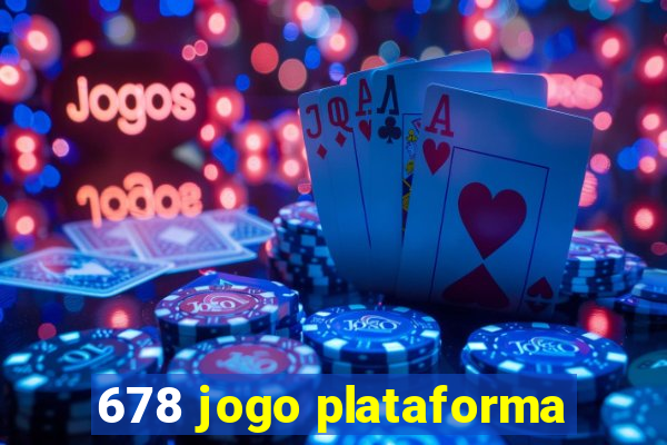 678 jogo plataforma